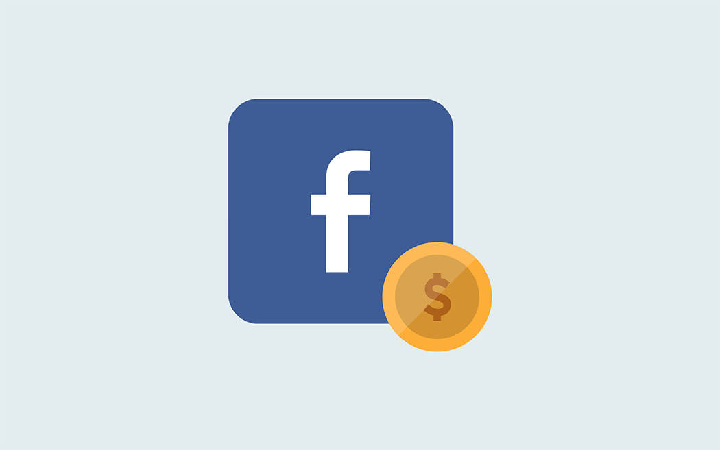 Facebook Monetization – Introducing Payment Products