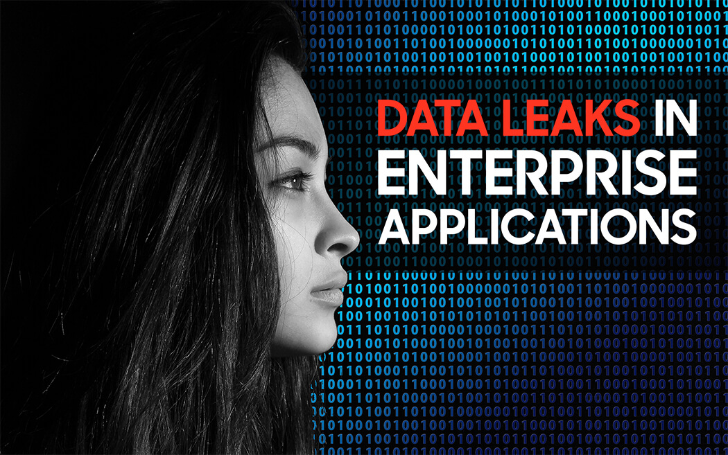 Data Leaks in Enterprise Apps